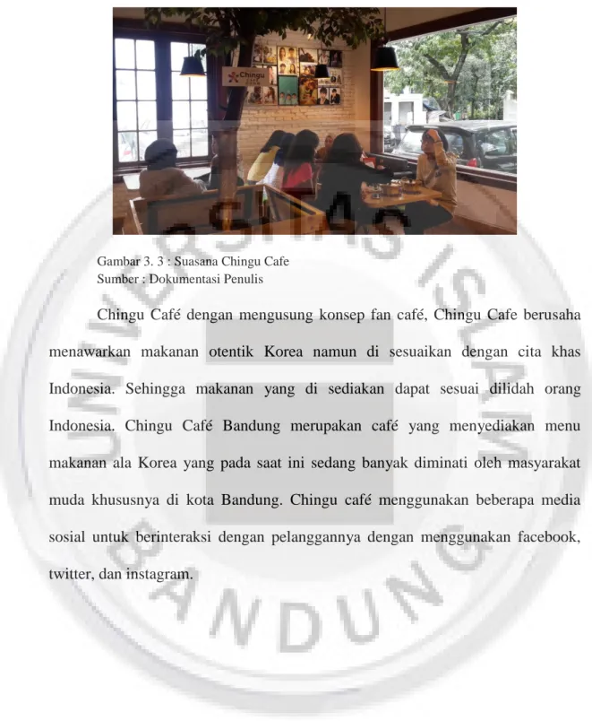 Gambar 3. 3 : Suasana Chingu Cafe   Sumber : Dokumentasi Penulis  