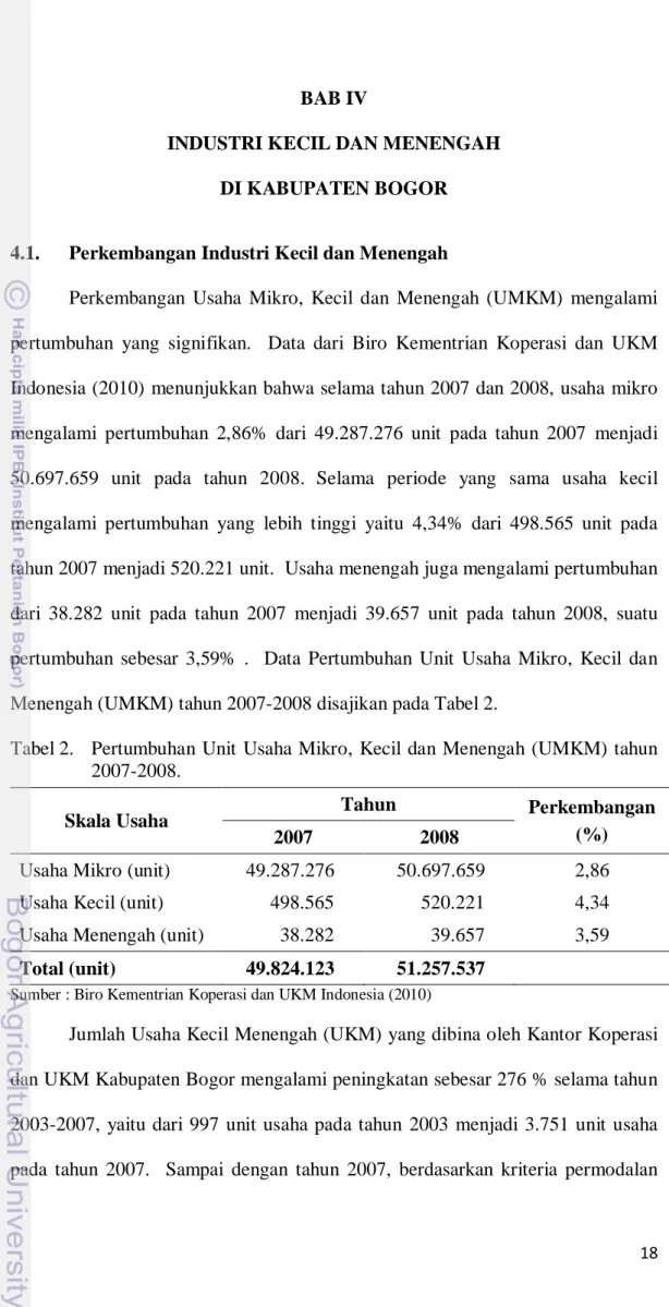 Tabel 2.   Pertumbuhan Unit Usaha Mikro, Kecil dan Menengah (UMKM) tahun  2007-2008. 