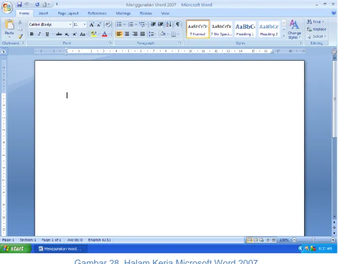 Gambar 28. Halam Kerja Microsoft Word 2007. 