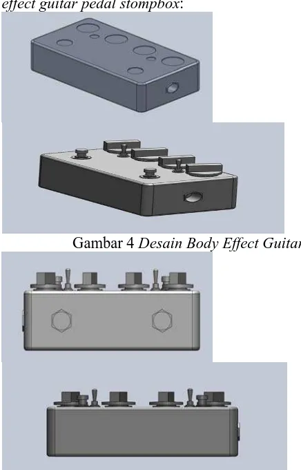 Gambar 4  Desain Body Effect Guitar Pedal Stompbox 