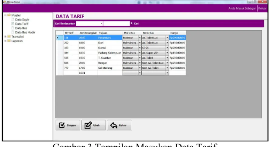 Gambar 3 Tampilan Masukan Data Tarif  3.  Data Bus 