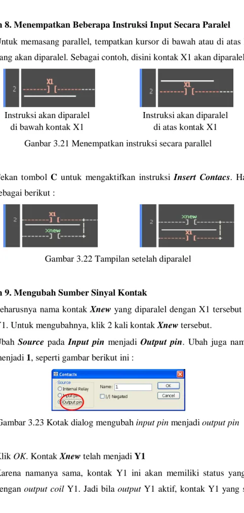 Gambar 3.22 Tampilan setelah diparalel 