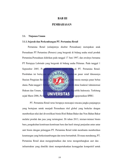 BAB III PEMBAHASAN Sejarah Dan Perkembangan PT. Pertamina Retail. PT ...