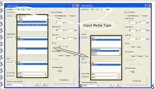 Gambar 12. Perbedaan  tampilan  menu  QuickLook  Generation berdasarkan  Input  Media Type  yang  dipakai