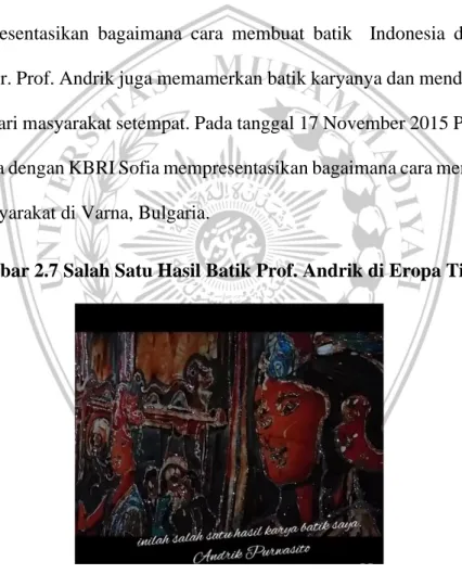 Gambar 2.7 Salah Satu Hasil Batik Prof. Andrik di Eropa Timur
