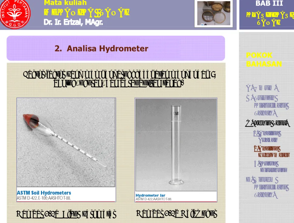 Gambar 3.2b Gelas ukur Gambar 3.2a  Alat Hydrometer                     