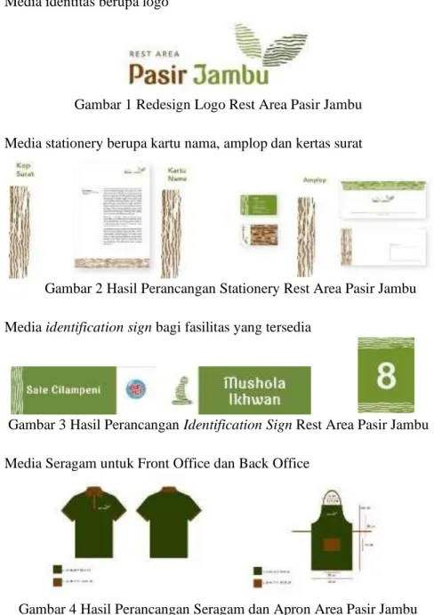 Gambar 1 Redesign Logo Rest Area Pasir Jambu  b.  Media stationery berupa kartu nama, amplop dan kertas surat 