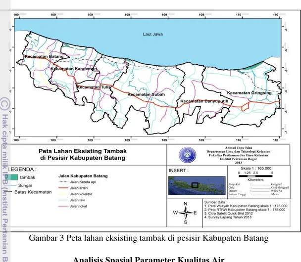 Gambar 3 Peta lahan eksisting tambak di pesisir Kabupaten Batang  Analisis Spasial Parameter Kualitas Air 