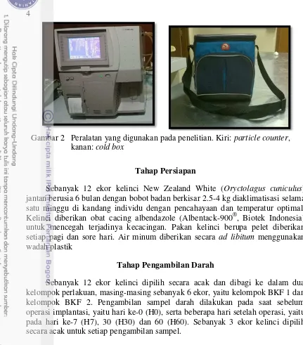 Gambar 2   Peralatan yang digunakan pada penelitian. Kiri: particle counter, 