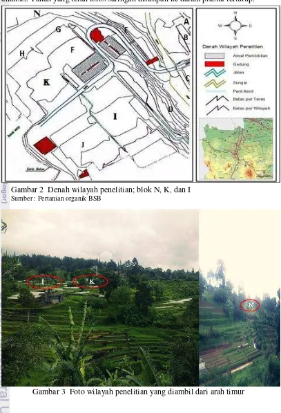 Gambar 2  Denah wilayah penelitian; blok N, K, dan I 