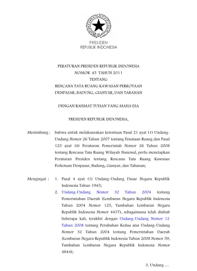 Peraturan Presiden Republik Indonesia Nomor 45 Tahun 2011 Tentang