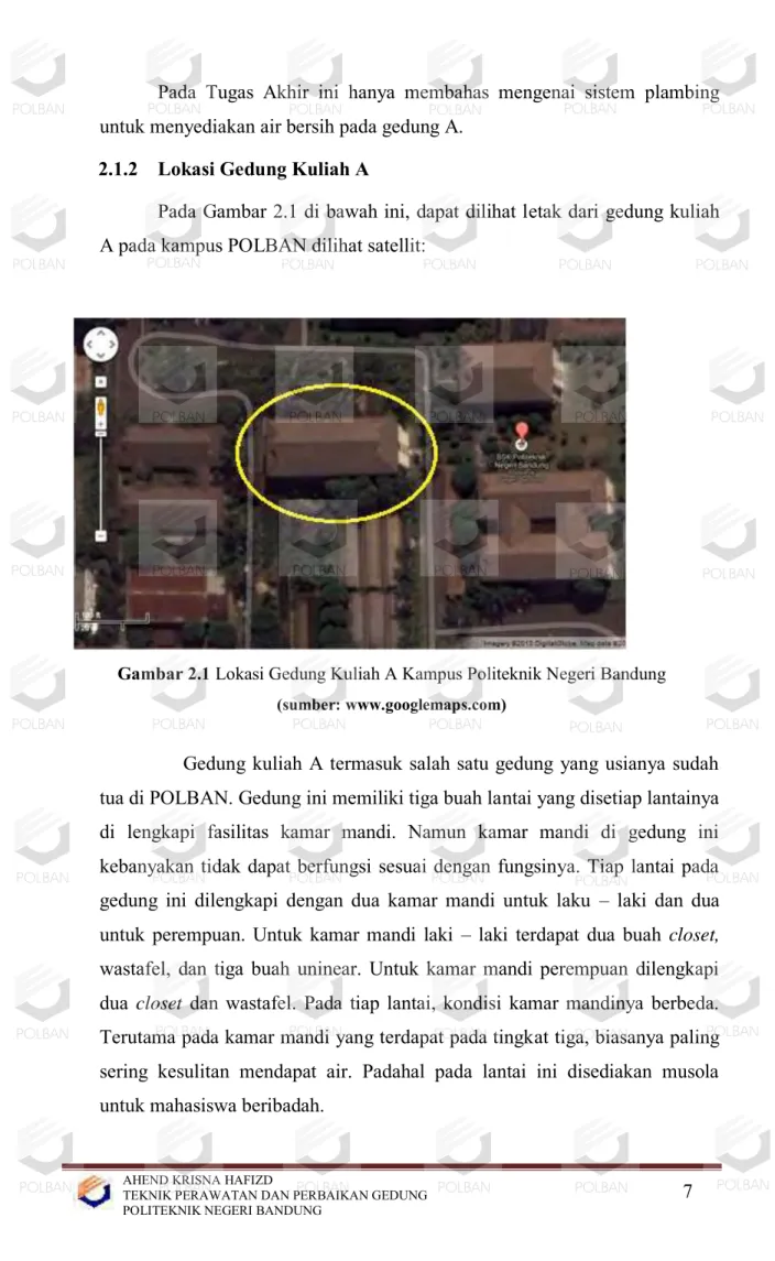 Gambar 2.1 Lokasi Gedung Kuliah A Kampus Politeknik Negeri Bandung  (sumber: www.googlemaps.com) 