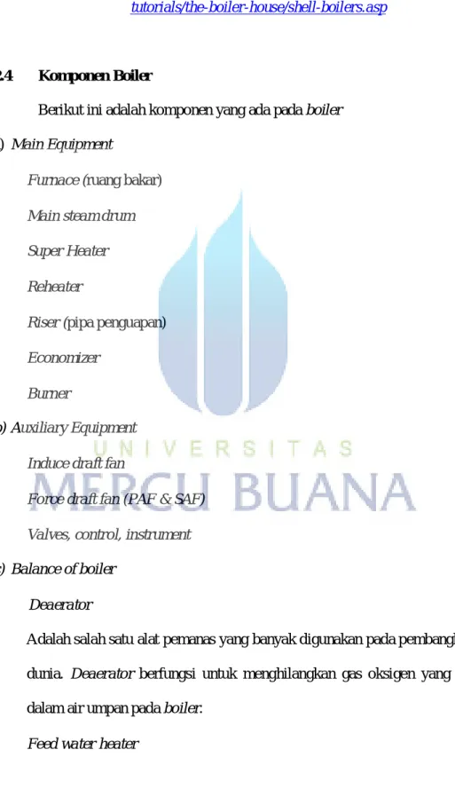 Gambar 2.5: Jenis packaged boiler 3 Pass, bahan bakar Minyak Sumber: http://www.spiraxsarco.com/resources/steam-engineering- 