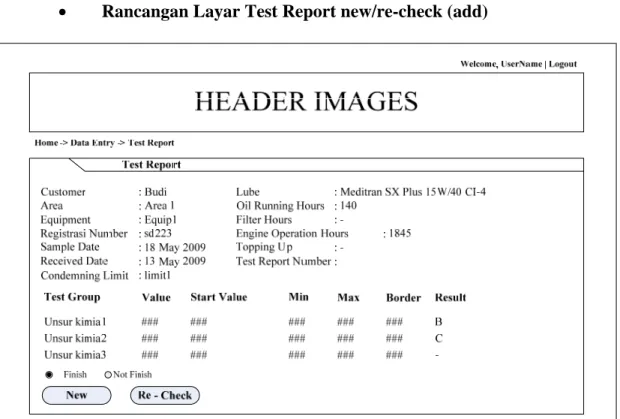 Gambar 3.75  Rancangan Layar Test Report new/re-check (add) 
