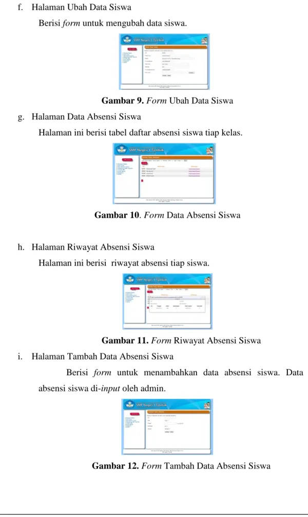 Gambar 9. Form Ubah Data Siswa  g.  Halaman Data Absensi Siswa 