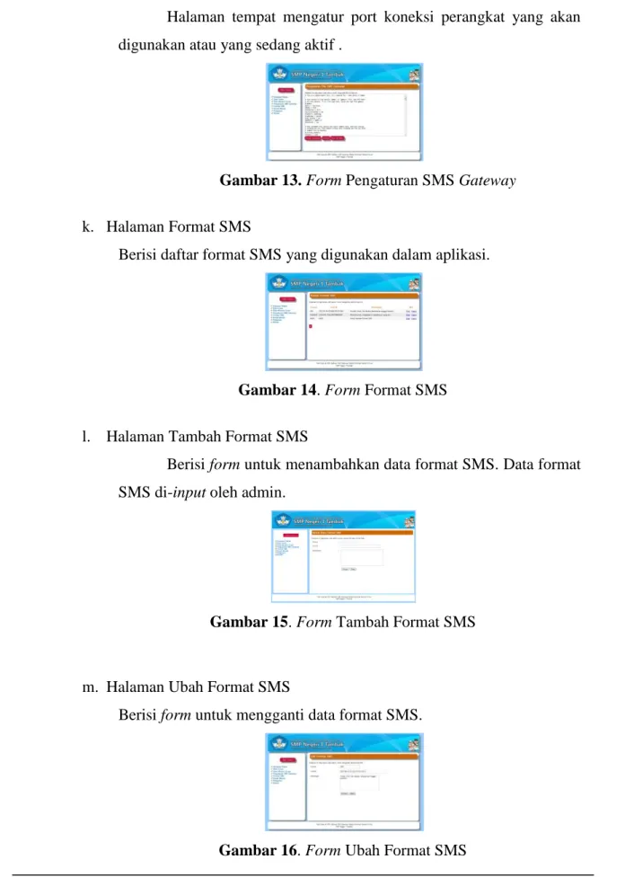 Gambar 13. Form Pengaturan SMS Gateway 