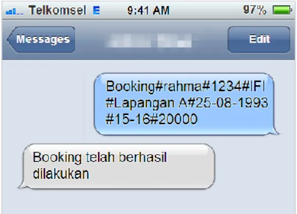 Gambar 9   Tampilan Booking Via SMS 