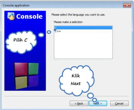Gambar 1.12. Console Application 3 Klik Next Pilih C Nama Project  Lokasi  Folder Klik Next 