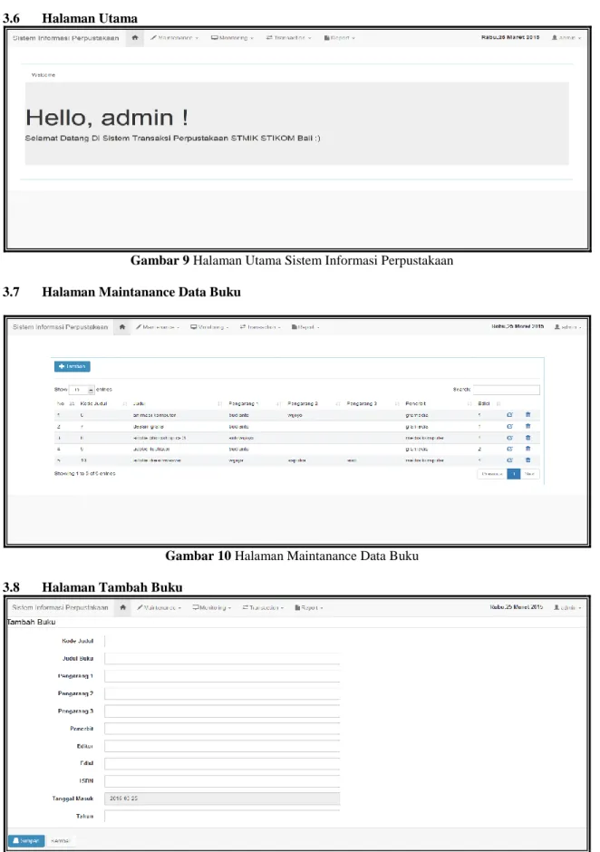 Gambar 9 Halaman Utama Sistem Informasi Perpustakaan  3.7  Halaman Maintanance Data Buku 