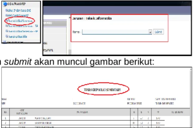 Gambar 2 : Transkrip nilai sementara  b.  Transkrip nilai tugas akhir 