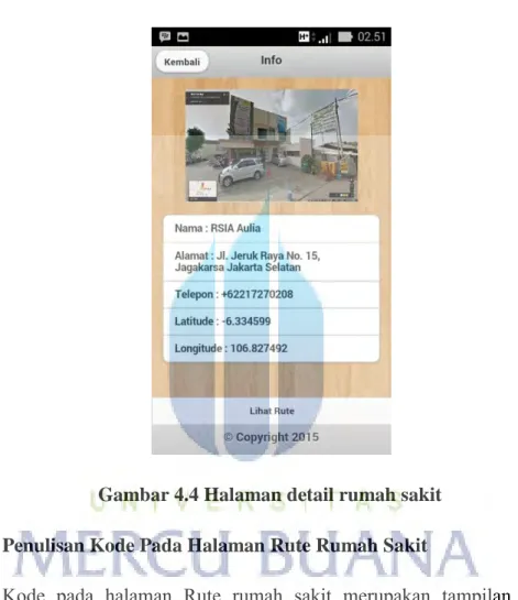 Gambar 4.4 Halaman detail rumah sakit  4.1.2.5 Penulisan Kode Pada Halaman Rute Rumah Sakit 