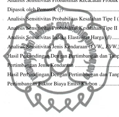 Tabel 4.1.  Karakteristik Kendaraan  ....................................................