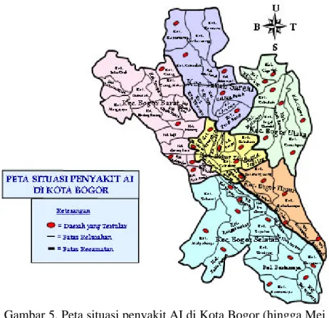 Gambar 5. Peta situasi penyakit AI di Kota Bogor (hingga Mei 2007)  Sumber: Dinas Agribisnis Kota Bogor (2007) 