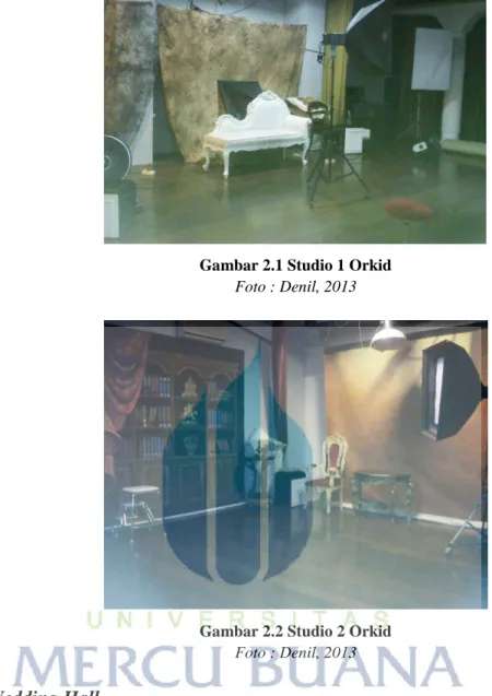 Gambar 2.2 Studio 2 Orkid  Foto : Denil, 2013 