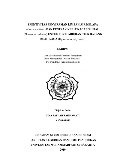 EFEKTIVITAS PENYIRAMAN LIMBAH AIR KELAPA (Cocos Nucifera) DAN EKSTRAK ...