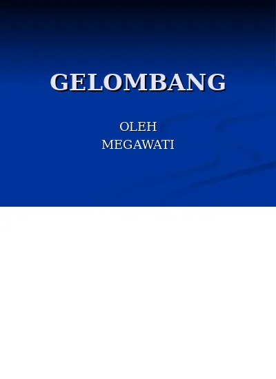 PPT Karakteristik Gelombang