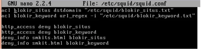 Gambar 4.5 File Squid.conf Untuk Memblokir Domain dan Keyword 