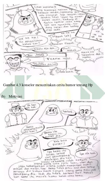 Gambar 4.3 konselor menceritakan cerita humor tentang Hp