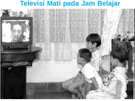 Gambar 6.1 Menonton televisi harus pada jam-jam tertentuSumber: www.google.co.id