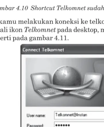 Gambar 4.11  Kotak dialog Connect Telkomnet