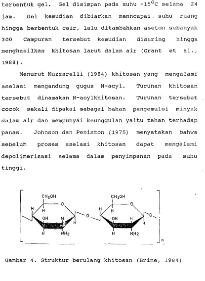 Gambar 4. Struktur berulang khitosan (Brine, 1984) 