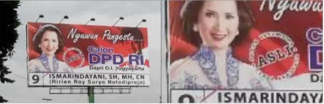 Gambar 3. Iklan politik Ismarindayani (istri Roy Suryo) yang mirip dengan iklan Roy Suryo, ada visual „Jogja Istimewa Asli Tanpa Rekayasa‟