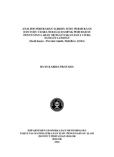 Analisis Perubahan Albedo, Suhu Permukaan Dan Suhu Udara Sebagai Dampak ...