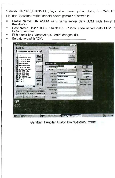 Gambar: Tampilan Dialog Box "Session Profile" 