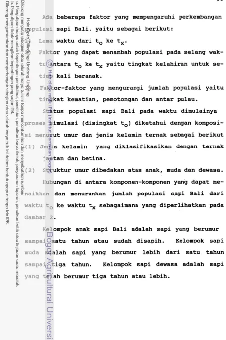 Gambar 2. Kelompok anak sapi Bali adalah sapi yang berumur 