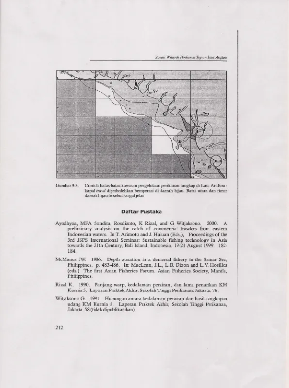 Gambar9-3.Contohbatas-bataskawasanpengelolaanperikanantangkapdi Laut Arafura:kapal diperbolehkanberoperasidi daerah hijau