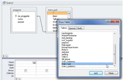 Gambar 22. 3. Penentuan tabel-tabe serta field yang  