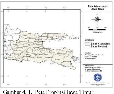 Gambar 4. 1.  Peta Propinsi Jawa Timur  
