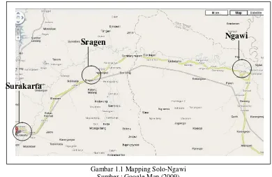 Gambar 1.1 Mapping Solo-Ngawi 