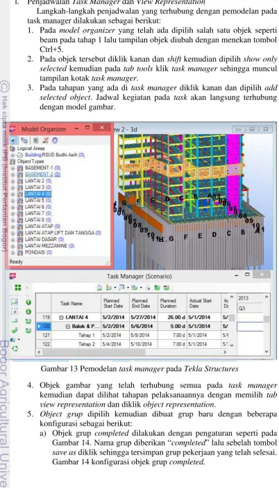 Gambar 13 Pemodelan task manager pada Tekla Structures 
