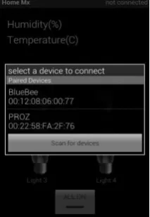 Fig 6 illustrate the interface of Android GUI selecting Bluetooth device. User can connect directly 