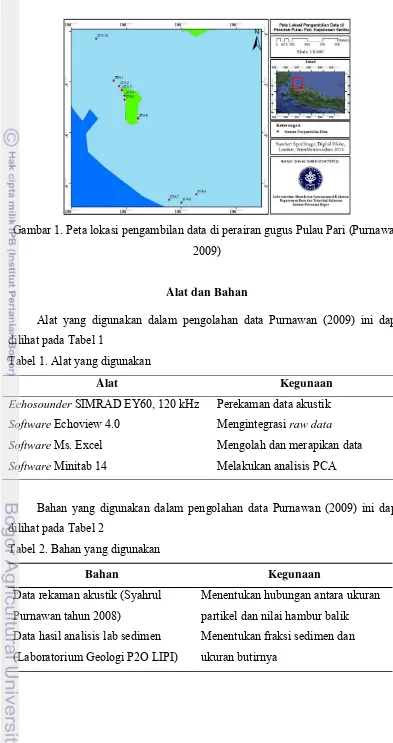 Gambar 1. Peta lokasi pengambilan data di perairan gugus Pulau Pari (Purnawan 
