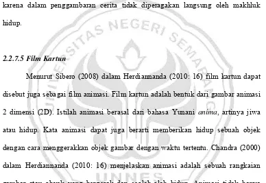 gambar atau obyek yang bergerak dan seolah-olah hidup. Animasi tidak hanya 