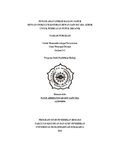 Pengolahan Limbah Baglog Jamur Dengan Inokulum Kotoran Hewan Sapi 