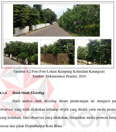 Gambar 4.2 Foto-Foto Lokasi Kampung Kelurahan Karangsari 