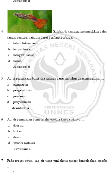 Gambar di samping menunjukkan bahwa air 